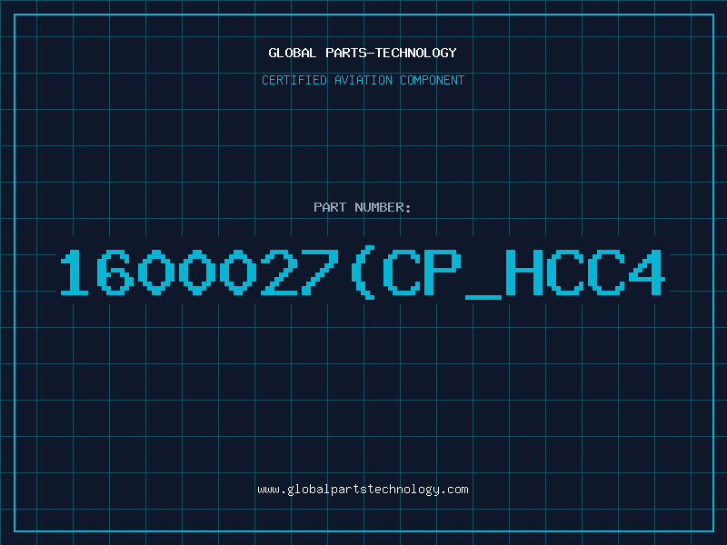 Aviation Part 1600027(CP_HCC4
