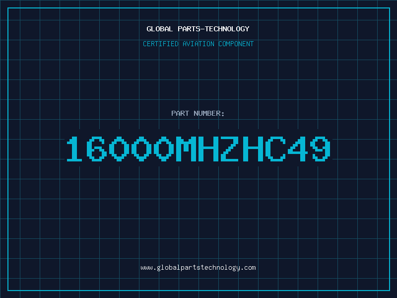 Aviation Part 16000MHZHC49