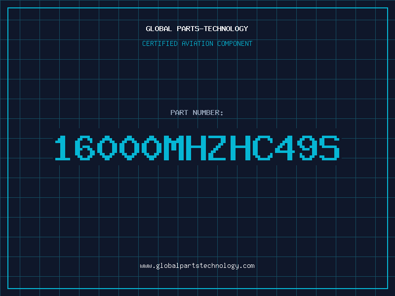 Aviation Part 16000MHZHC49S