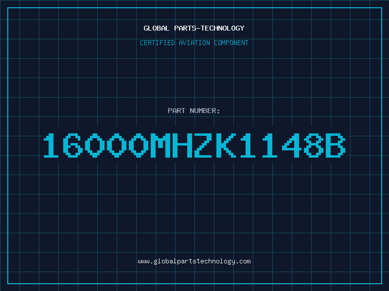Aviation Part 16000MHZK1148B