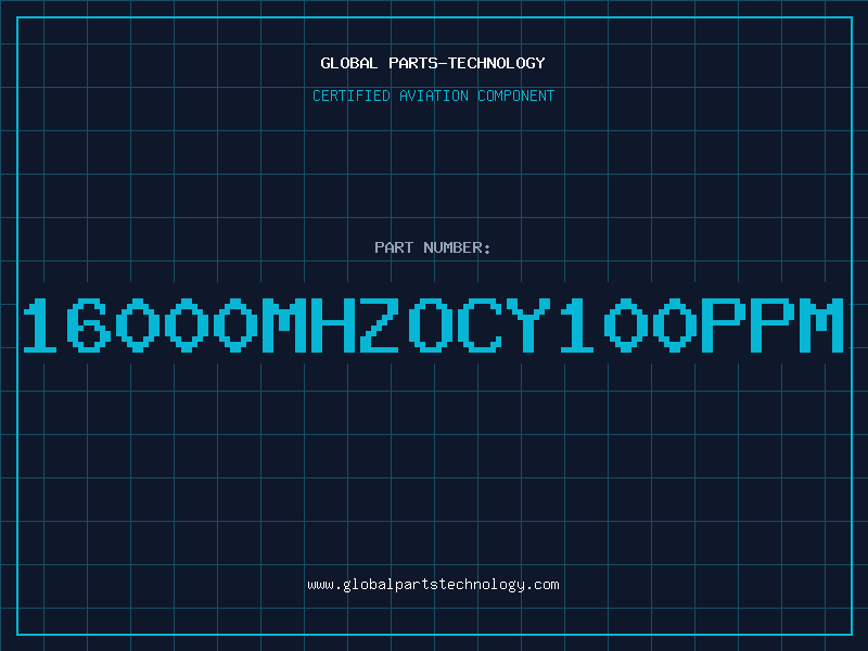 Aviation Part 16000MHZOCY100PPM