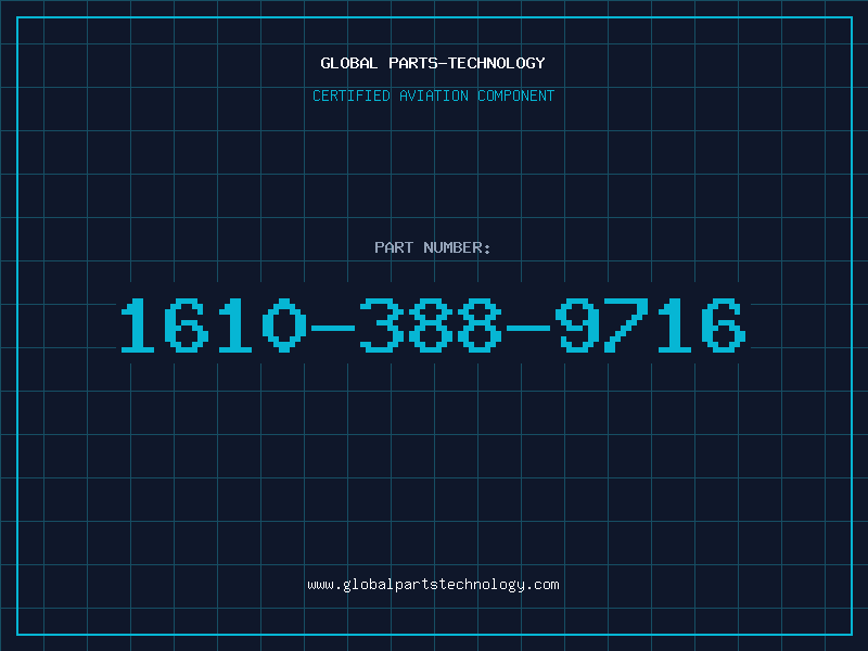 Aviation Part 1610-388-9716