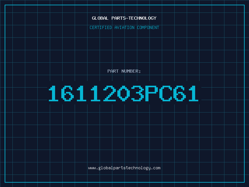 Aviation Part 1611203PC61