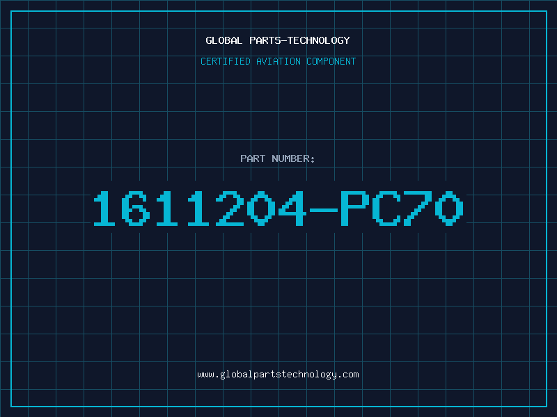 Aviation Part 1611204-PC70