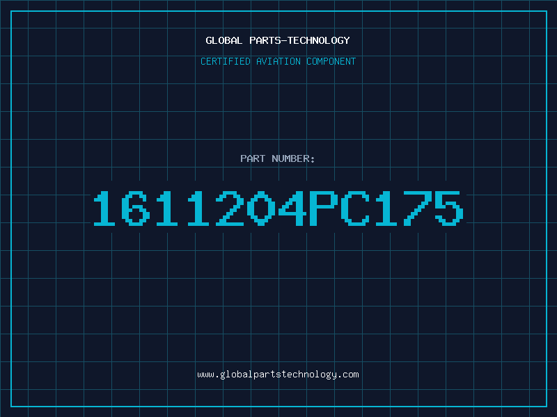 Aviation Part 1611204PC175