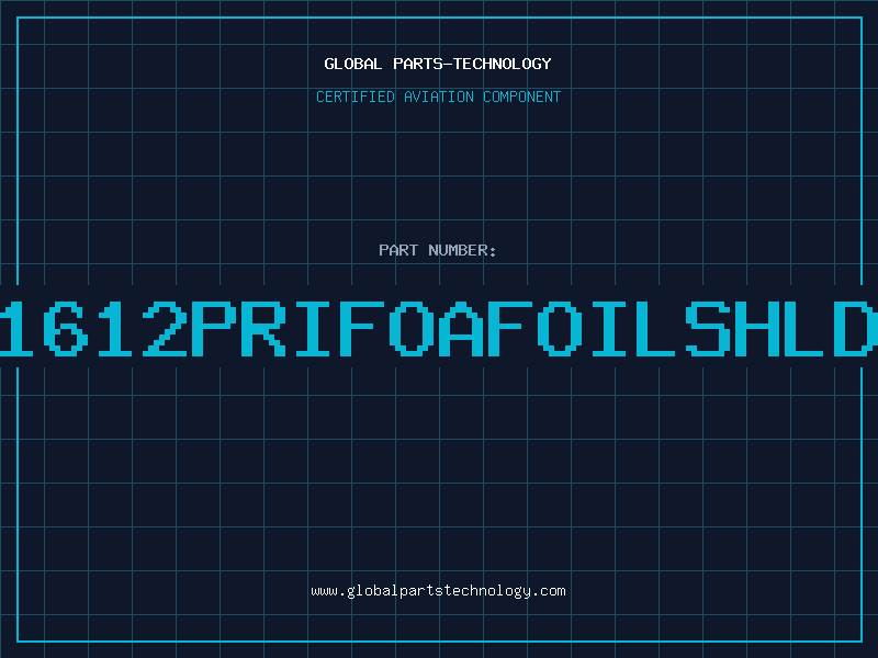 Aviation Part 1612PRIFOAFOILSHLD