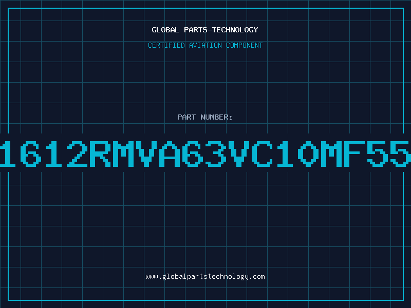 Aviation Part 1612RMVA63VC10MF55