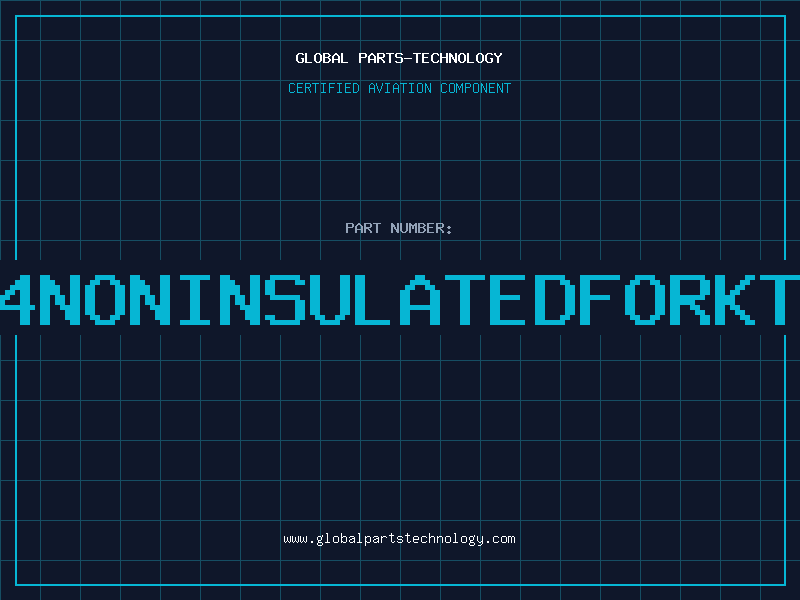 Aviation Part 1614NONINSULATEDFORKTERM