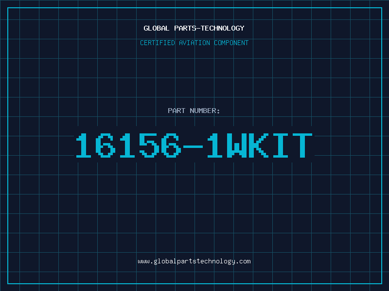 Aviation Part 16156-1WKIT