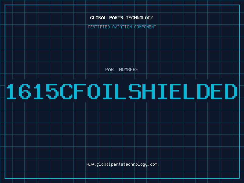 Aviation Part 1615CFOILSHIELDED