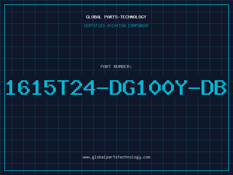 Aviation Part 1615T24-DG100Y-DB