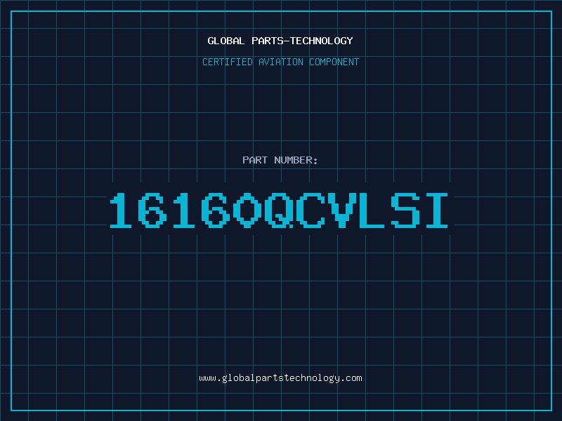 Aviation Part 16160QCVLSI
