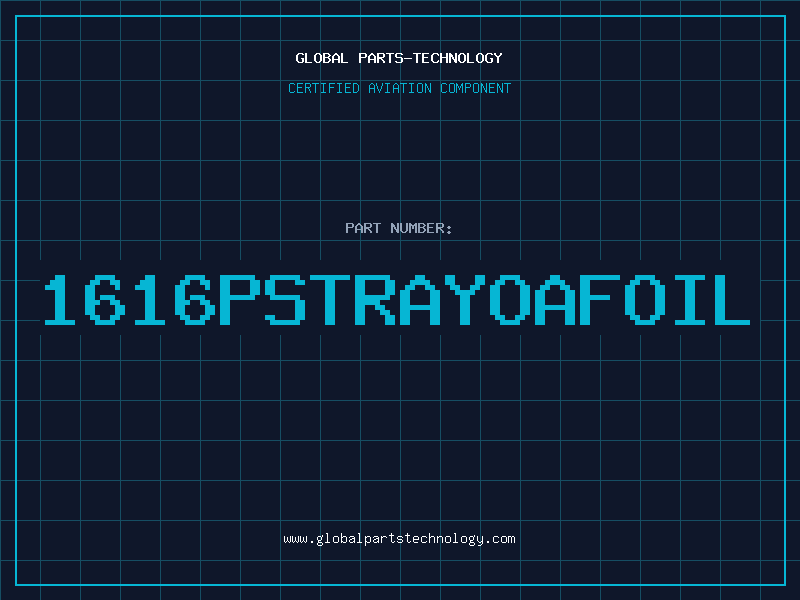 Aviation Part 1616PSTRAYOAFOIL