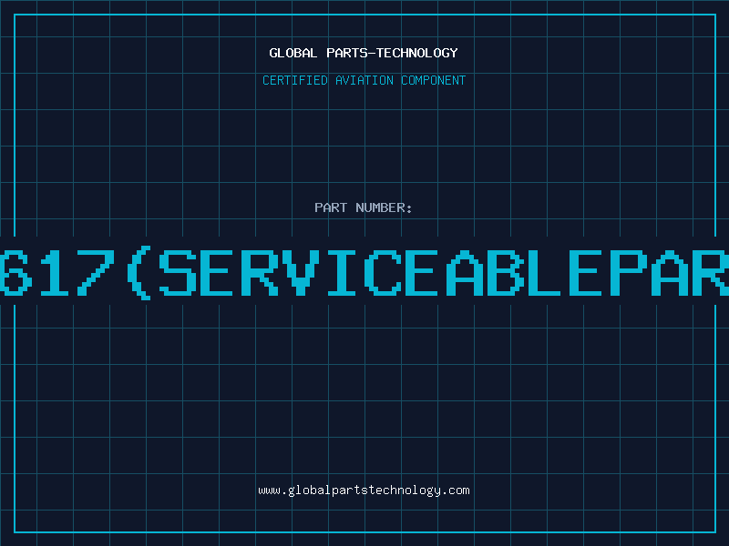 Aviation Part 1617(serviceablepart