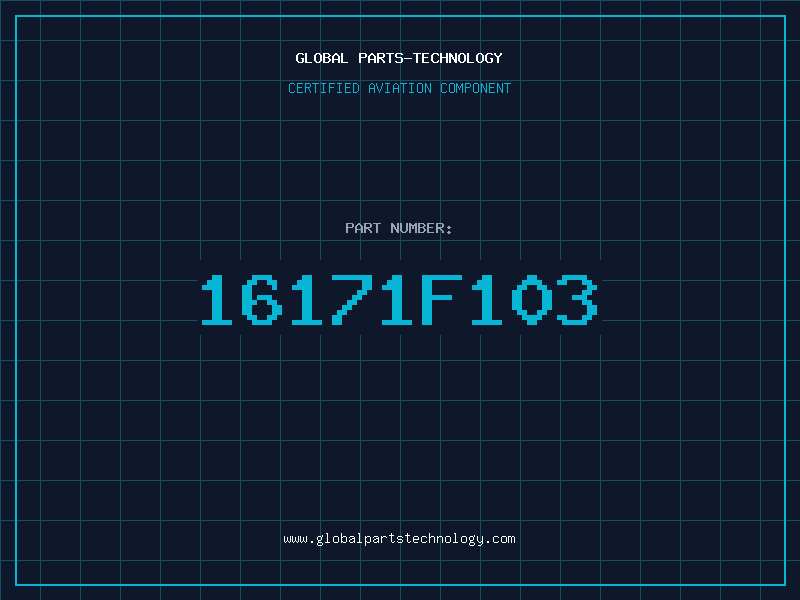 Aviation Part 16171F103