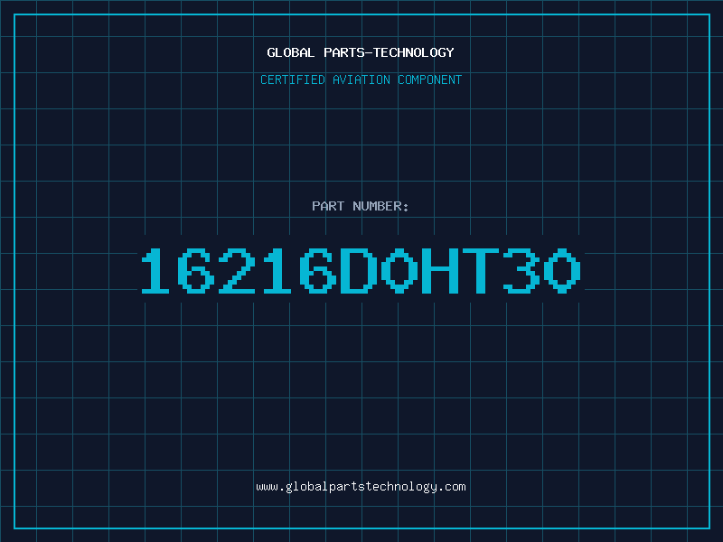 Aviation Part 16216D0HT30