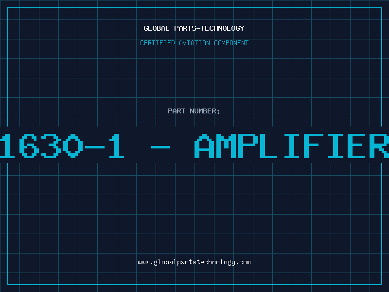 Aviation Part 1630-1 - AMPLIFIER