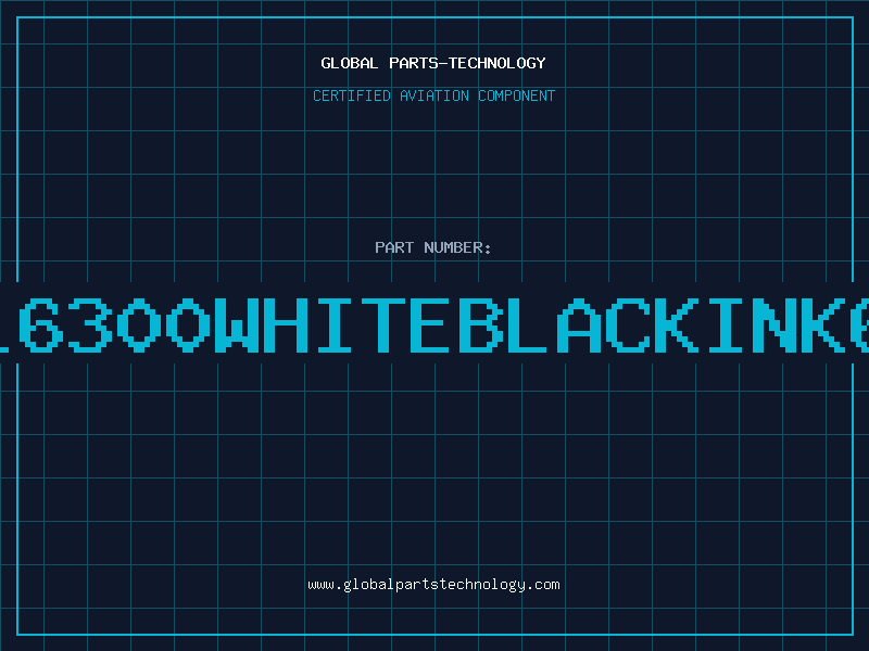 Aviation Part 16300WHITEBLACKINK6