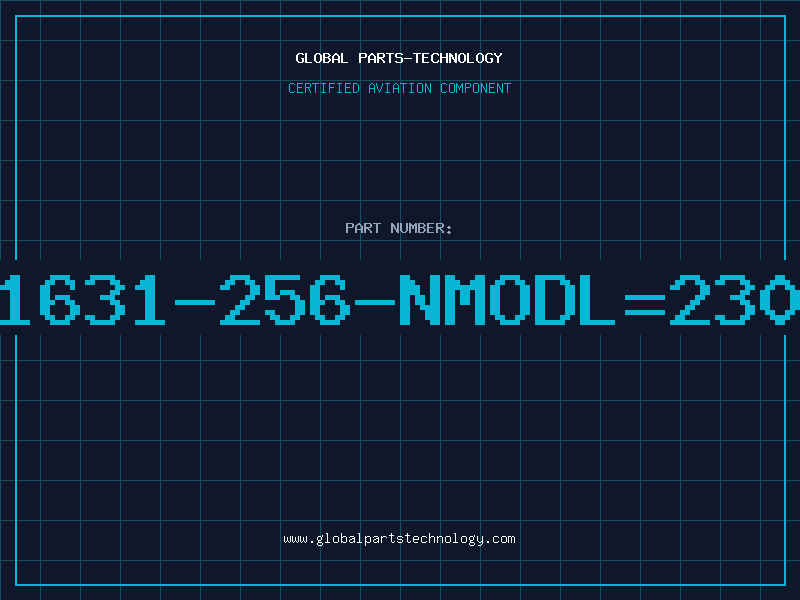 Aviation Part 1631-256-NMODL=230