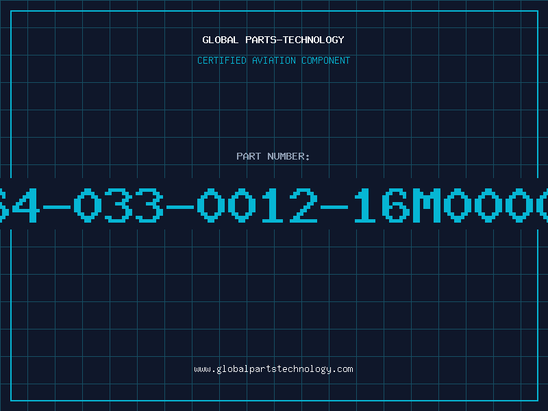 Aviation Part 164-033-0012-16M00000