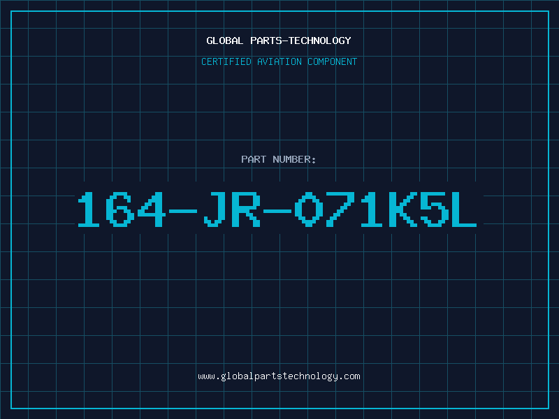Aviation Part 164-JR-071K5L