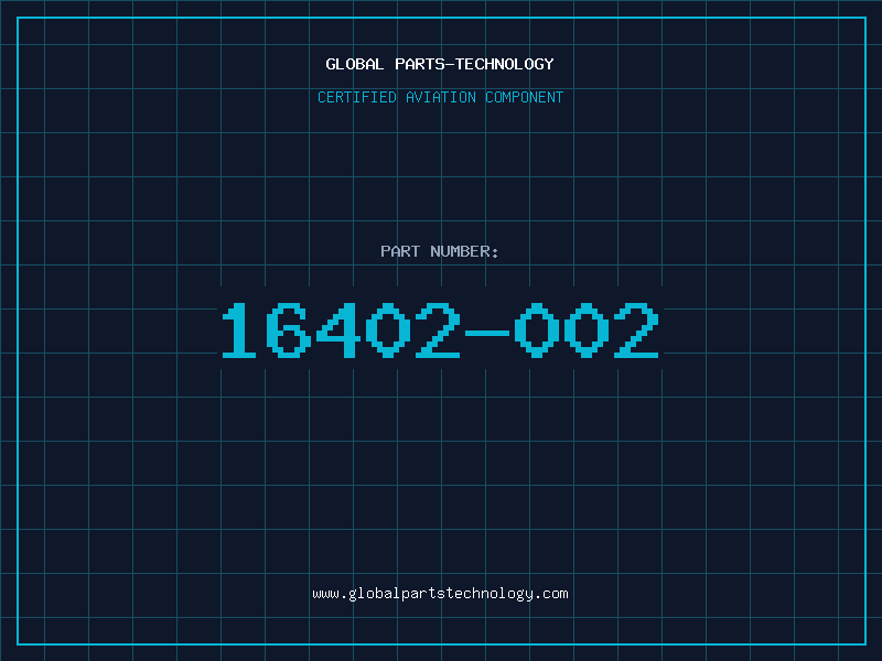 Aviation Part 16402-002