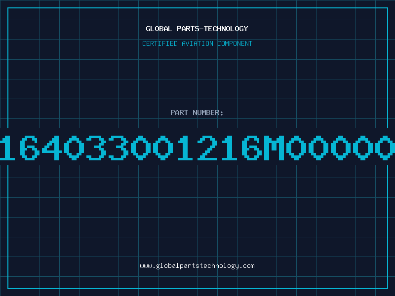 Aviation Part 164033001216M00000