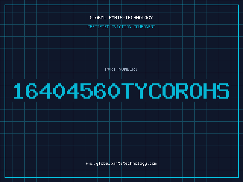 Aviation Part 16404560TYCOROHS