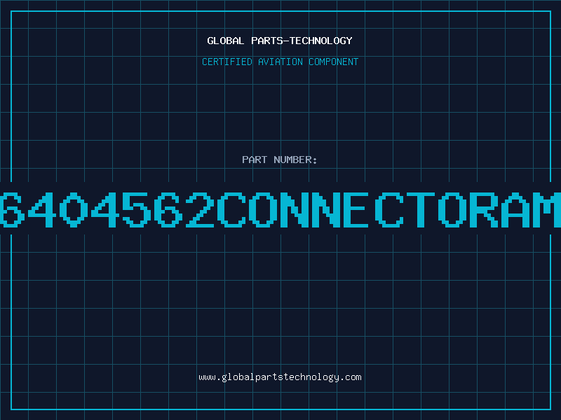 Aviation Part 16404562CONNECTORAMP