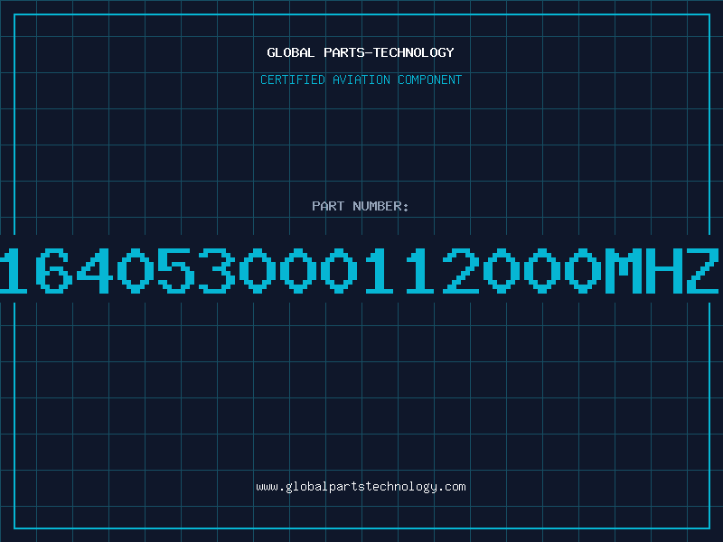 Aviation Part 164053000112000MHZ