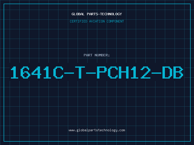 Aviation Part 1641C-T-PCH12-DB