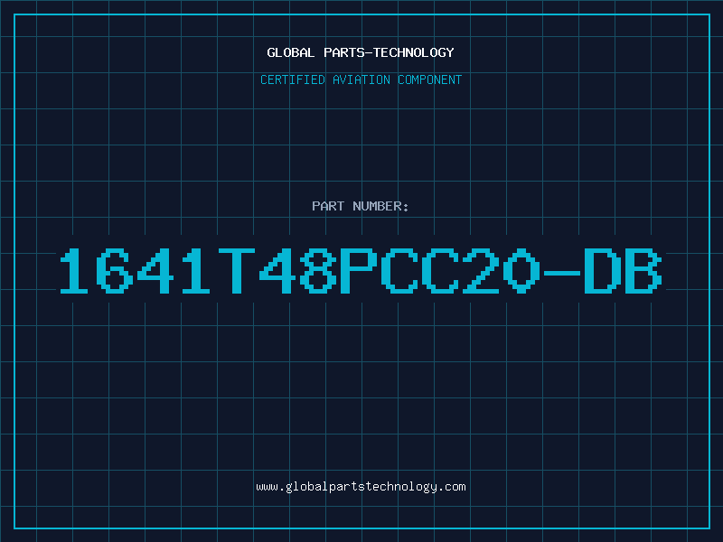 Aviation Part 1641T48PCC20-DB