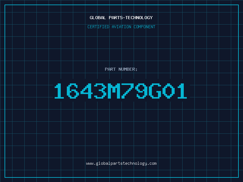 Aviation Part 1643M79G01