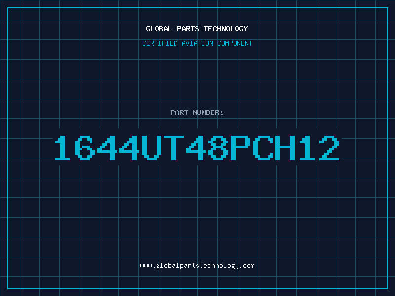 Aviation Part 1644UT48PCH12