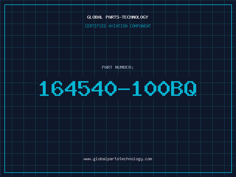 Aviation Part 164540-100BQ