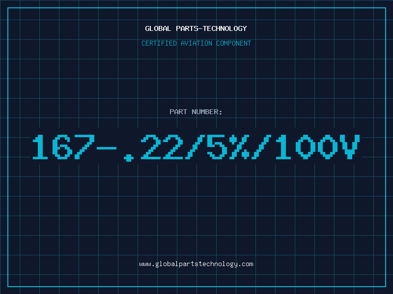 Aviation Part 167-.22/5%/100V