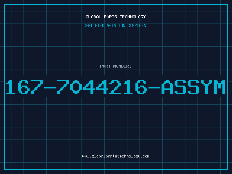 Aviation Part 167-7044216-ASSYM