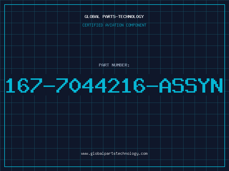 Aviation Part 167-7044216-ASSYN