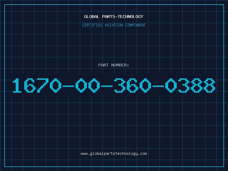 Aviation Part 1670-00-360-0388