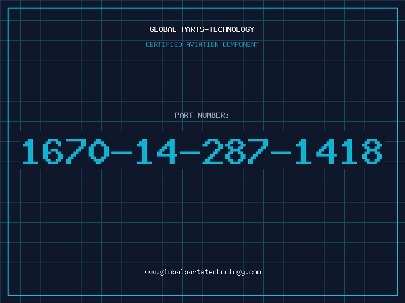 Aviation Part 1670-14-287-1418