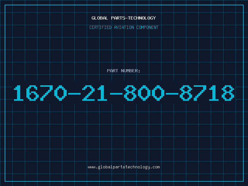 Aviation Part 1670-21-800-8718