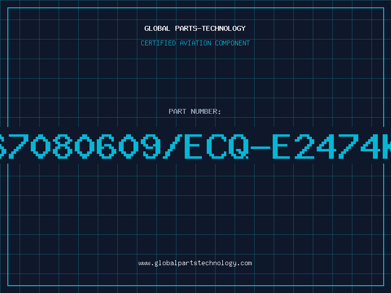 Aviation Part 167080609/ECQ-E2474KS
