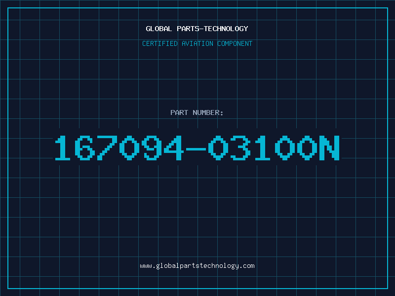 Aviation Part 167094-03100N
