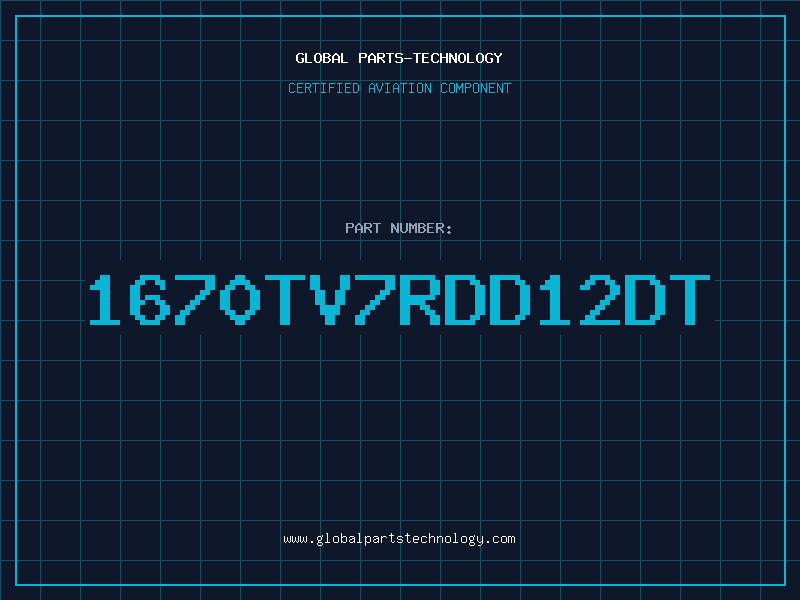 Aviation Part 1670TV7RDD12DT