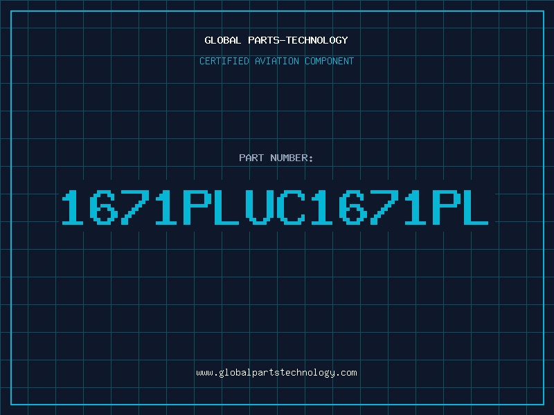 Aviation Part 1671PLUC1671PL