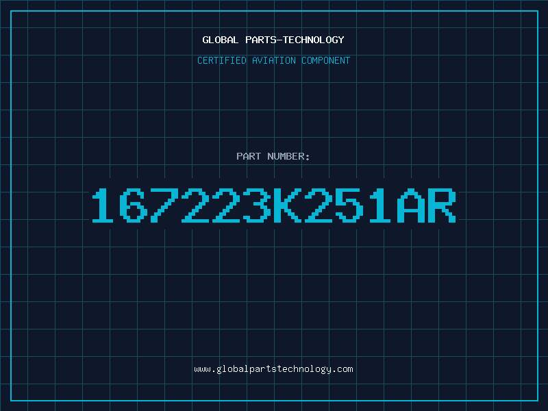 Aviation Part 167223K251AR