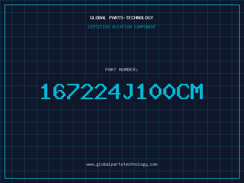 Aviation Part 167224J100CM