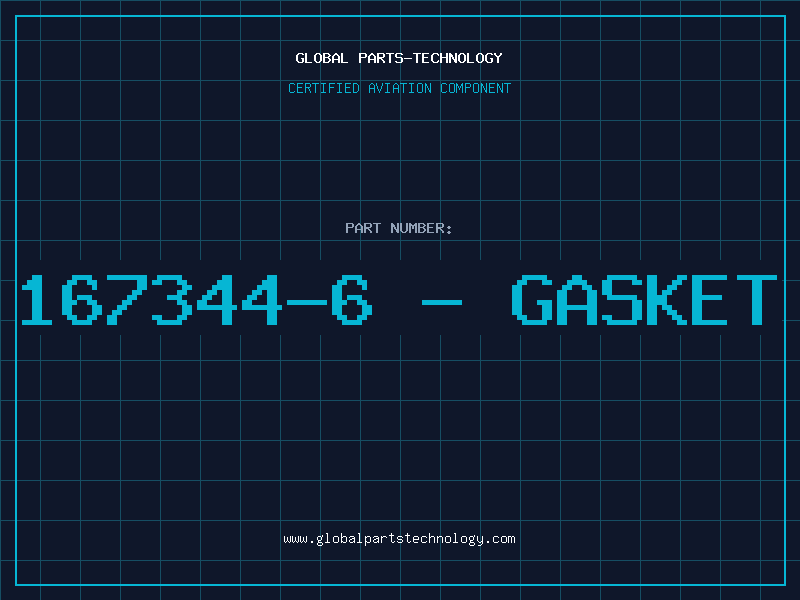 Aviation Part 167344-6 - GASKET