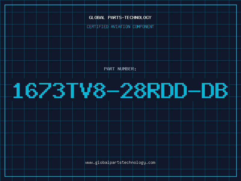 Aviation Part 1673TV8-28RDD-DB