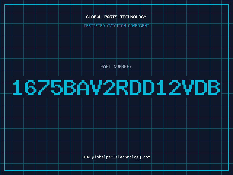 Aviation Part 1675BAV2RDD12VDB
